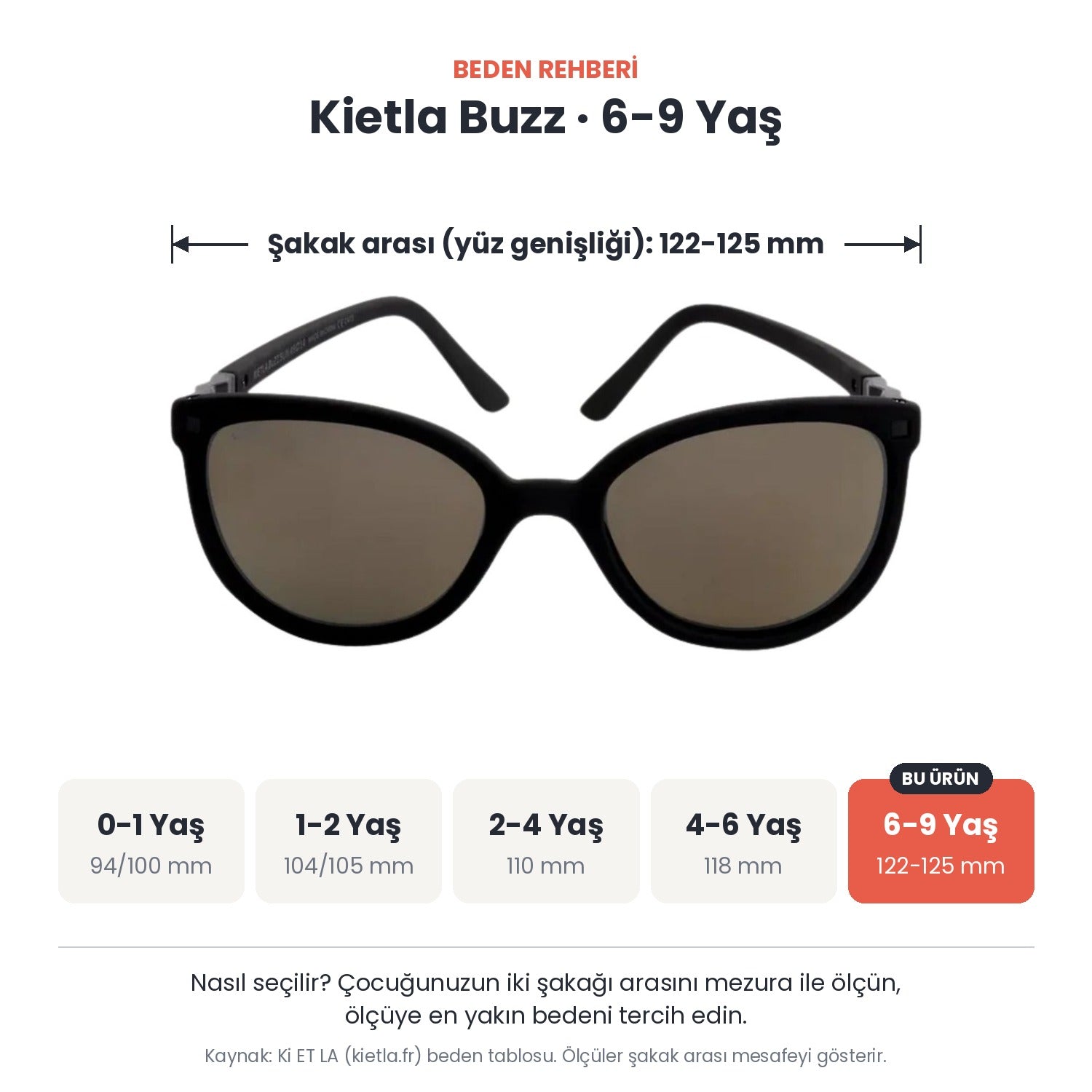 Kietla Buzz güneş gözlüğü beden rehberi: 6-9 Yaş, şakak arası yaklaşık 122-125 mm