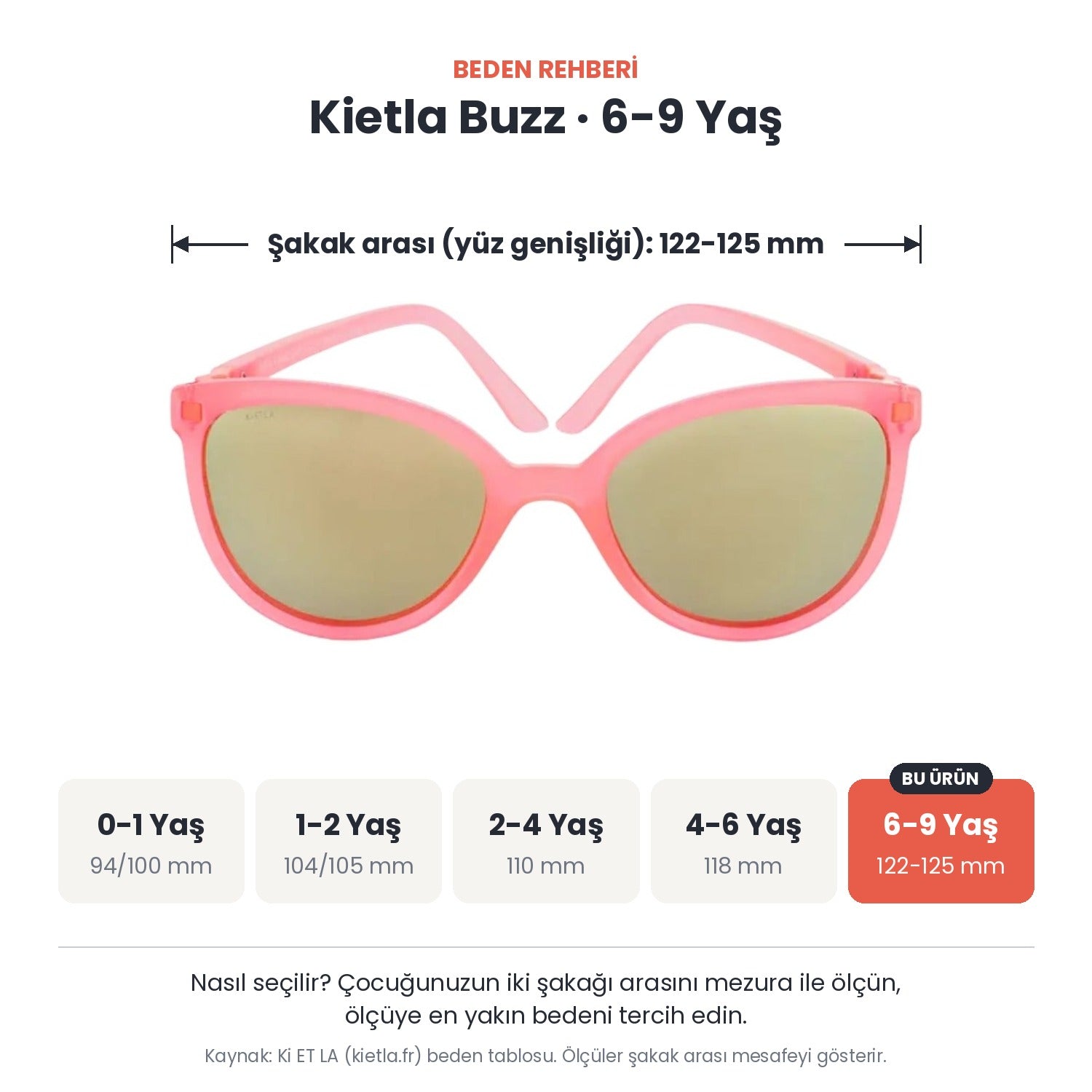 Kietla Buzz güneş gözlüğü beden rehberi: 6-9 Yaş, şakak arası yaklaşık 122-125 mm