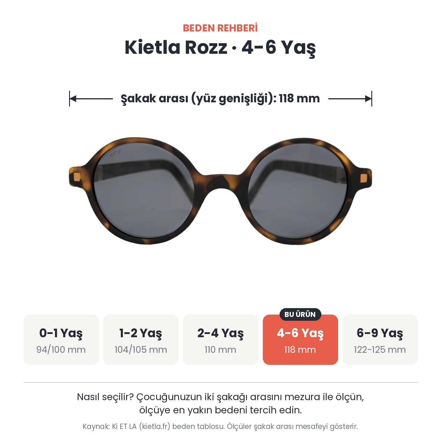Kietla Rozz güneş gözlüğü beden rehberi: 4-6 Yaş, şakak arası yaklaşık 118 mm