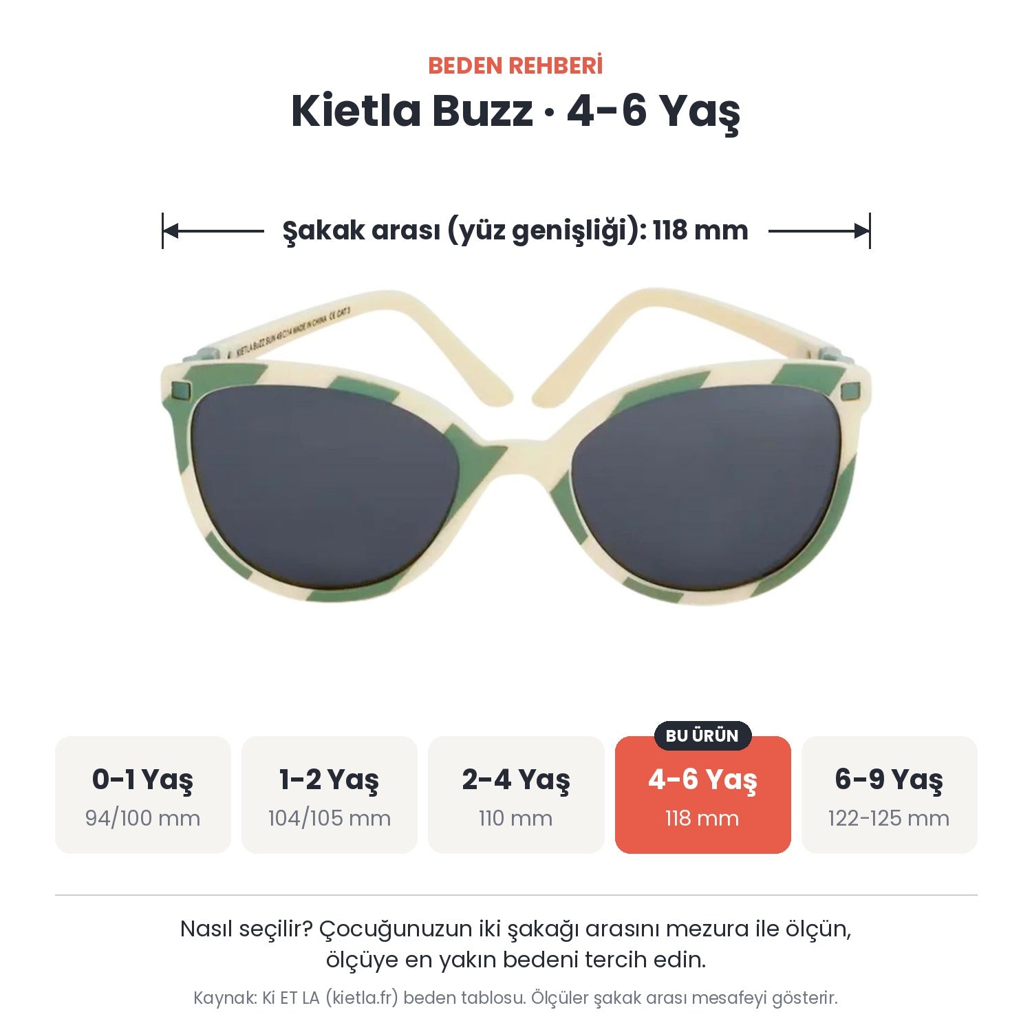 Kietla Buzz güneş gözlüğü beden rehberi: 4-6 Yaş, şakak arası yaklaşık 118 mm