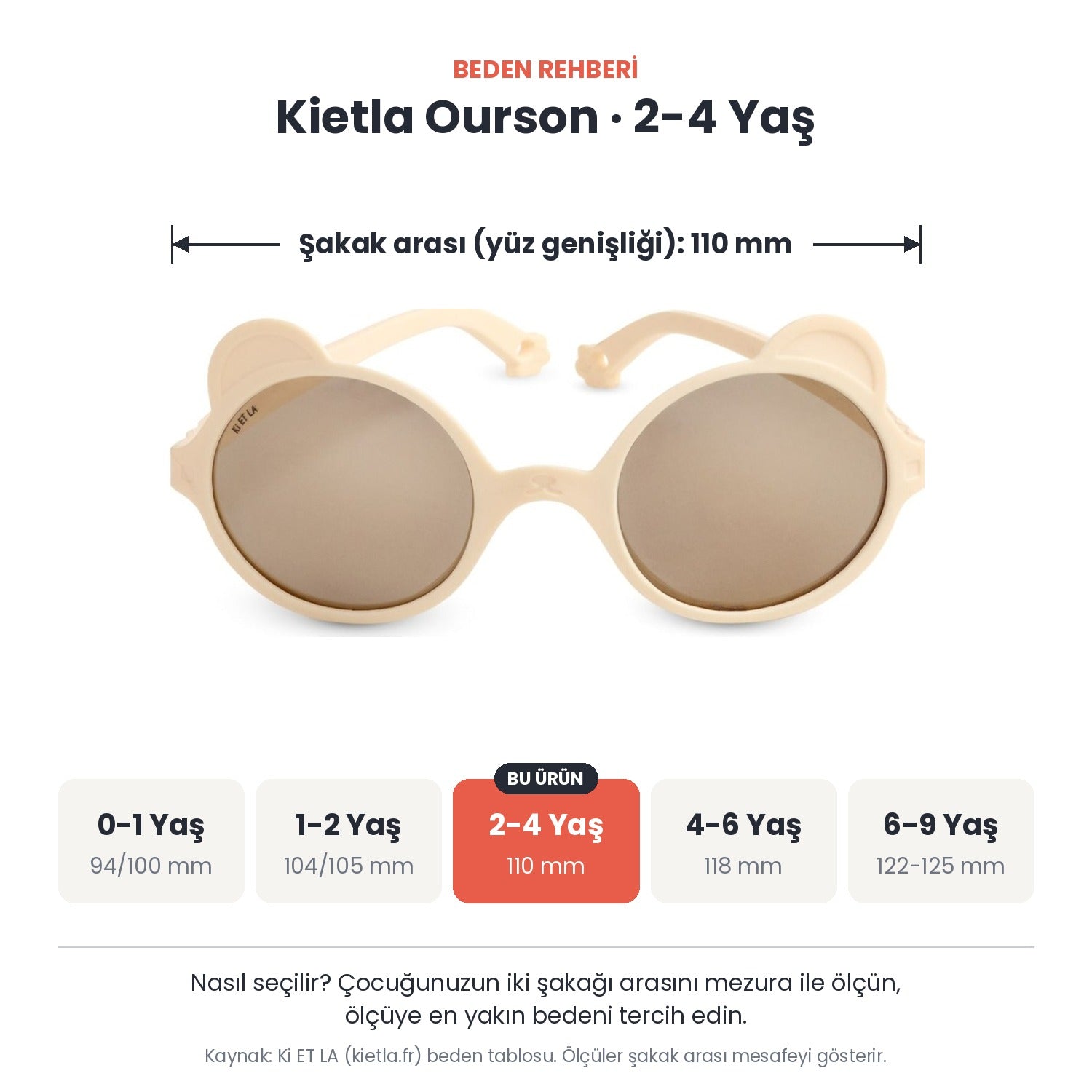 Kietla Ourson güneş gözlüğü beden rehberi: 2-4 Yaş, şakak arası yaklaşık 110 mm