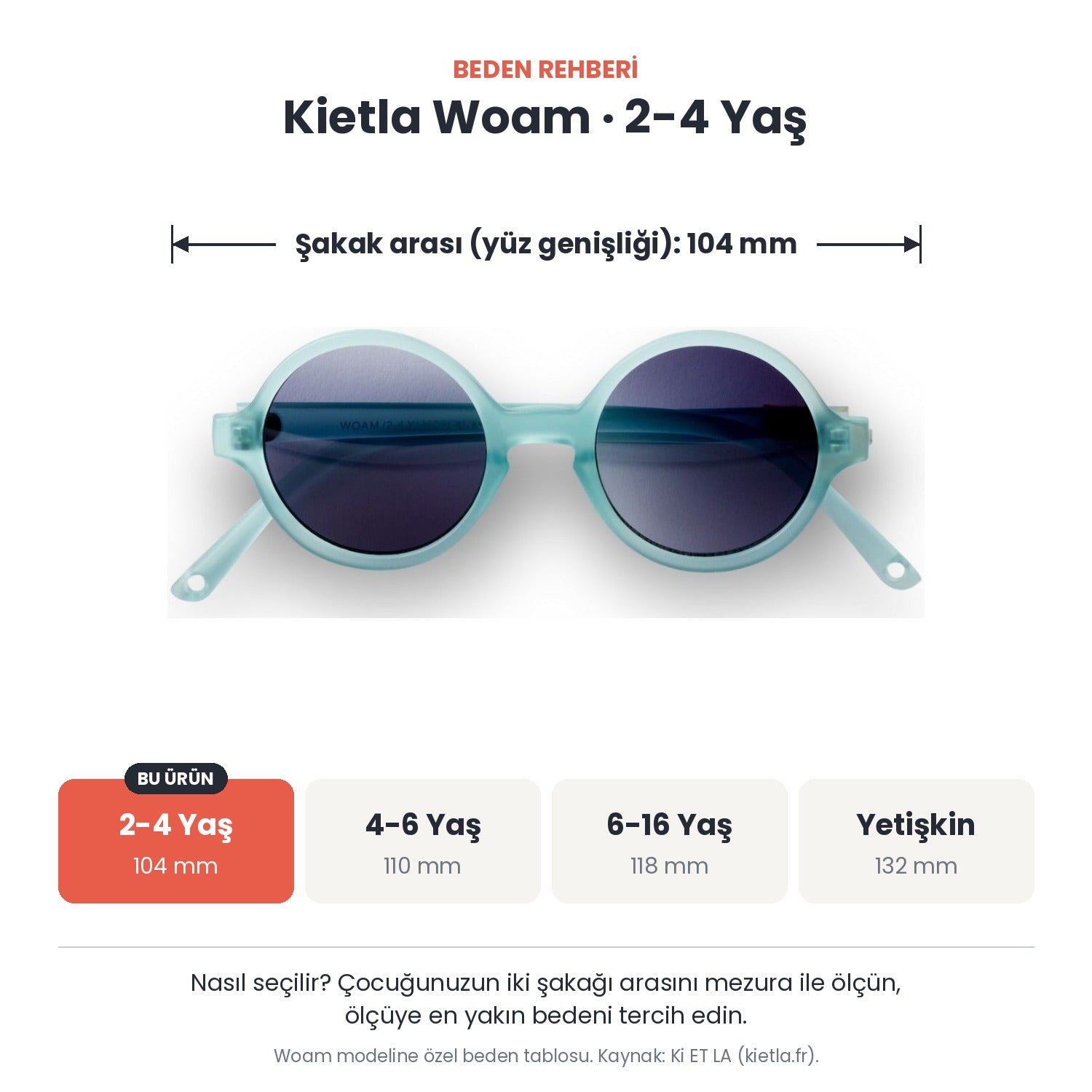 Kietla Woam güneş gözlüğü beden rehberi: 2-4 Yaş, şakak arası yaklaşık 104 mm