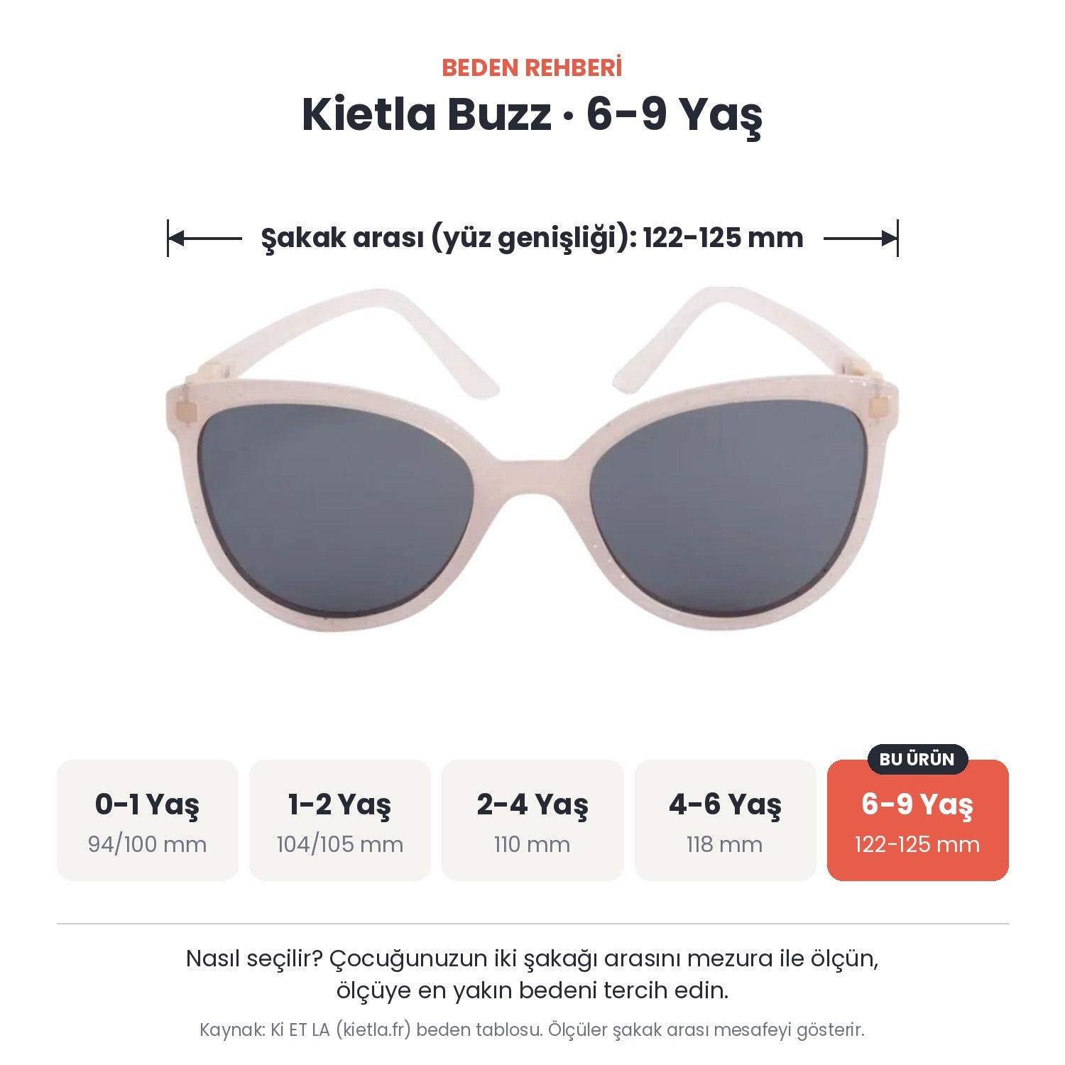 Kietla Buzz güneş gözlüğü beden rehberi: 6-9 Yaş, şakak arası yaklaşık 122-125 mm