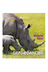 National Geographic Kids Afrika’da Safari Gergedanlar