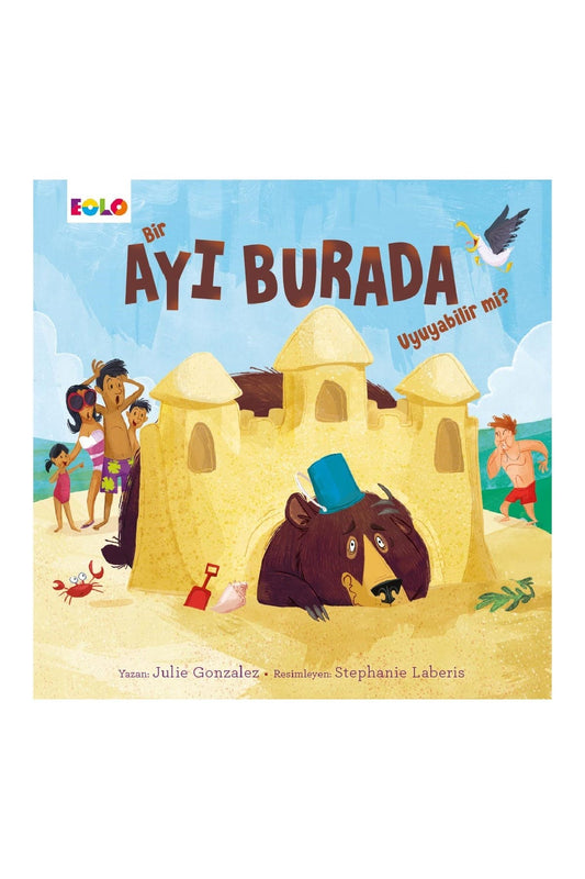 Eolo Bir Ayı Burada Uyuyabilir Mi