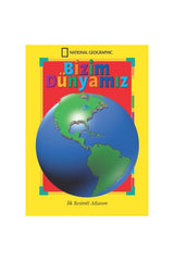 National Geographic Kids Bizim Dünyamız