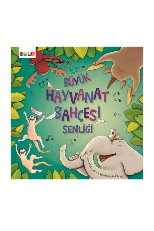 Eolo Büyük Hayvanat Bahçesi Şenliği