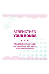 Chronicle Books Just Between Us: Mother & Daughter: A No-Stress, No-Rules Journal