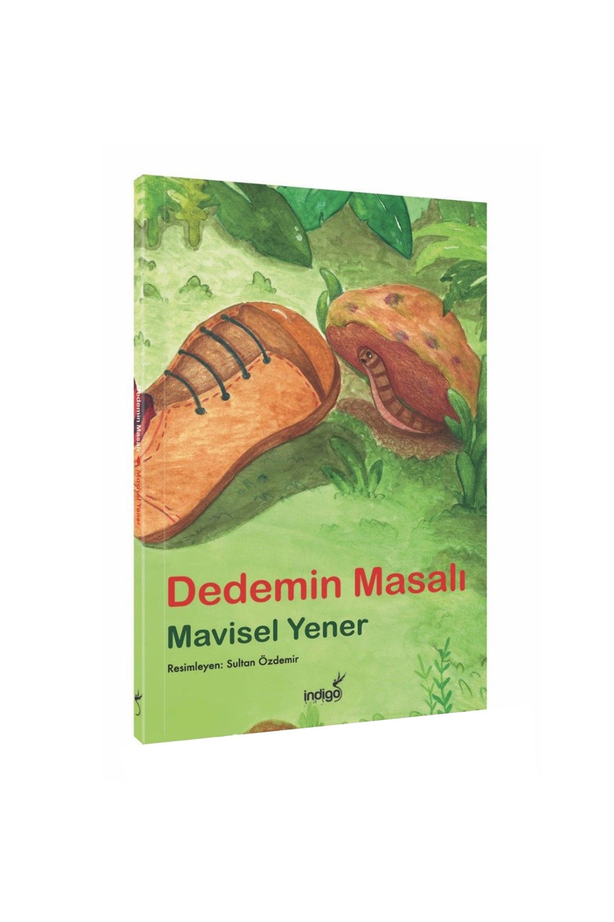 İndigo Çocuk Dedemin Masalı