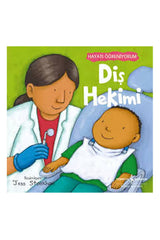 Türkiye İş Bankası Kültür Yayınları Diş Hekimi Hayatı Öğreniyorum