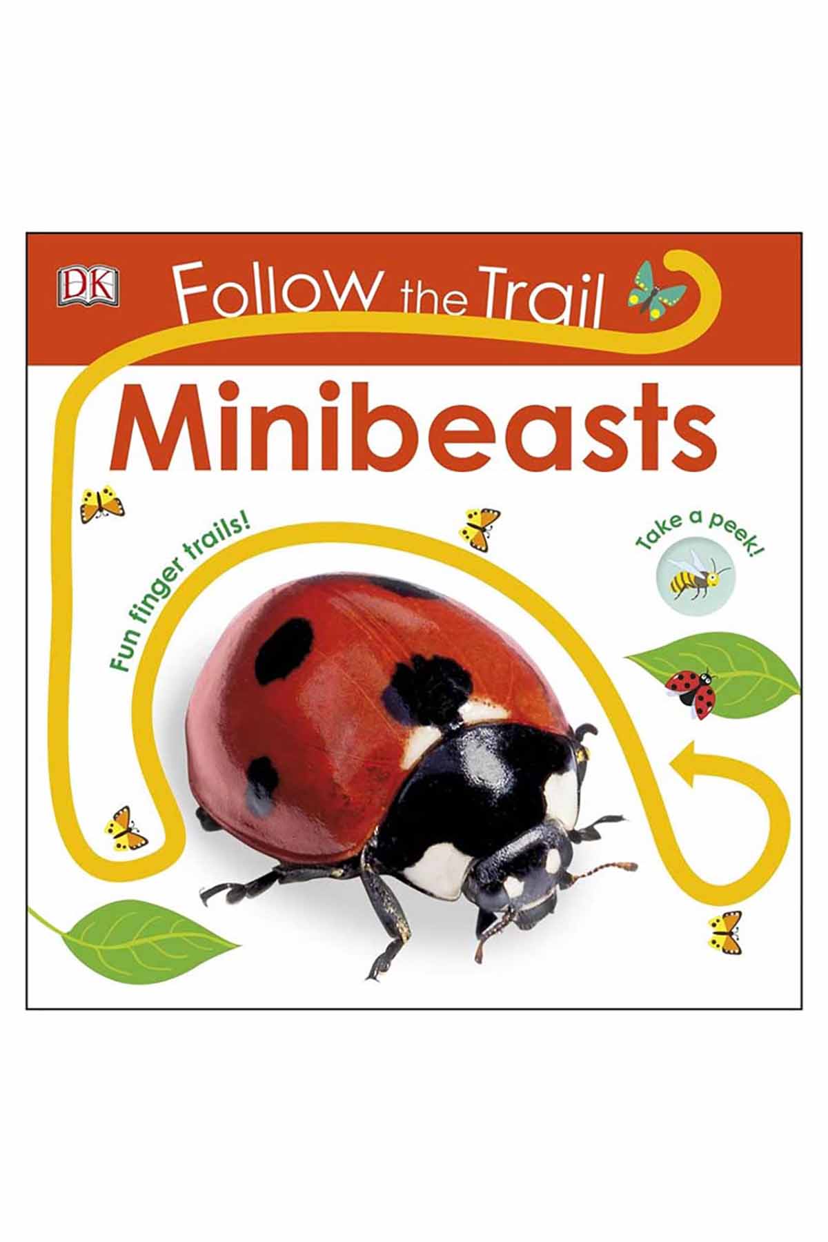 DK Yayıncılık Follow the Trail Minibeasts - Welcome Baby