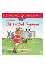 Türkiye İş Bankası Kültür Yayınları Elif Futbol Oynuyor