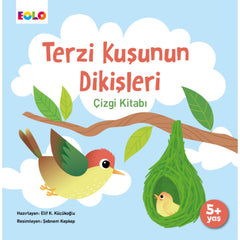 Eolo Terzi Kuşunun Dikişleri Çizgi Kitabı