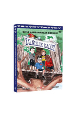 Gizli Kahramanlar Derneği Yalnızlık Kalesi