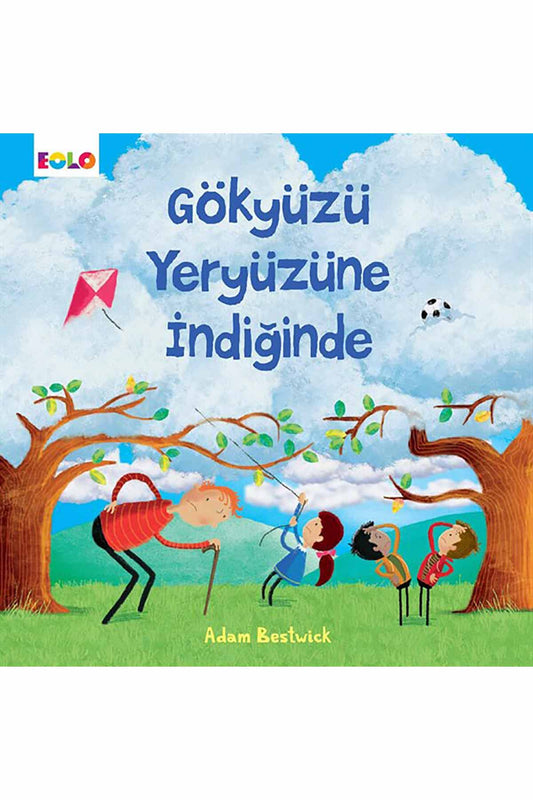 Eolo Gökyüzü Yeryüzüne İndiğinde