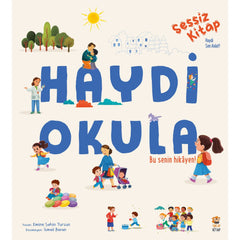Sincap Kitap Haydi Okula Sessiz Kitap
