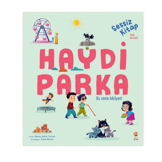 Sincap Kitap Haydi Parka Sessiz Kitap