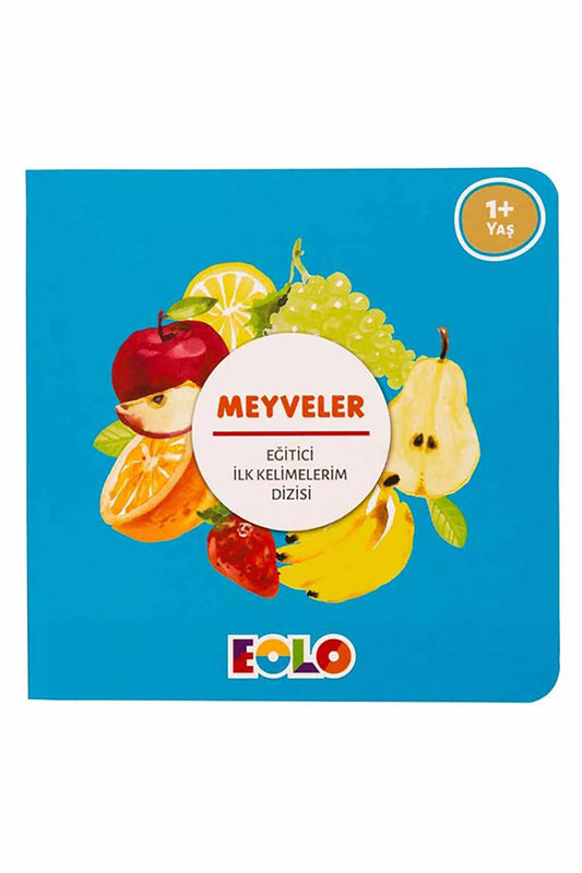Eolo İlk Kelimelerim Dizisi Meyveler