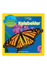 National Geographic Kids Kelebekler (Dünyamızı Keşfedin)