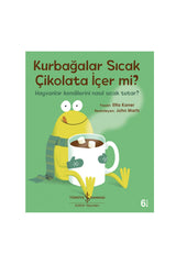 Türkiye İş Bankası Kültür Yayınları Kurbağalar Sıcak Çikolata İçer Mi - Welcome Baby
