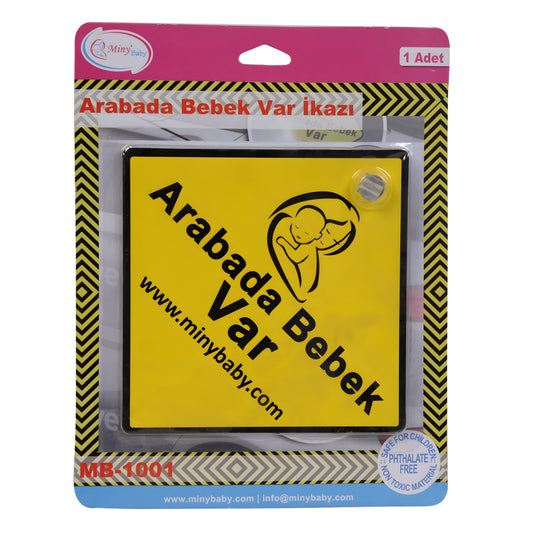 Miny Baby Arabada Bebek Var İkazı