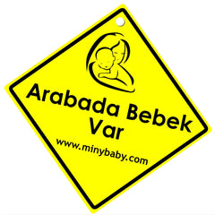 Miny Baby Arabada Bebek Var İkazı