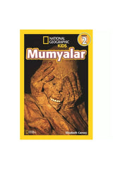 National Geographic Kids Mumyalar