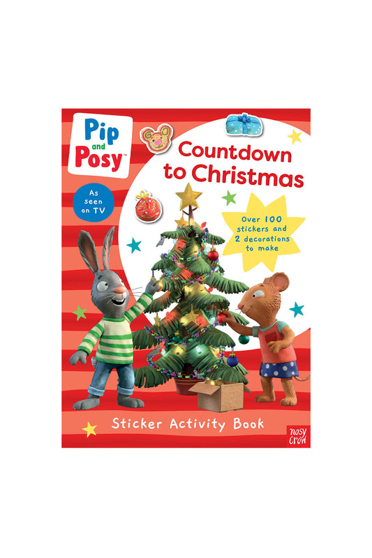 Nosy Crow Pip And Posy: Christmas Countdow