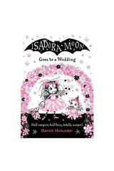 Oxford Childrens Book Isadora Moon Goes To A Wedding Pb