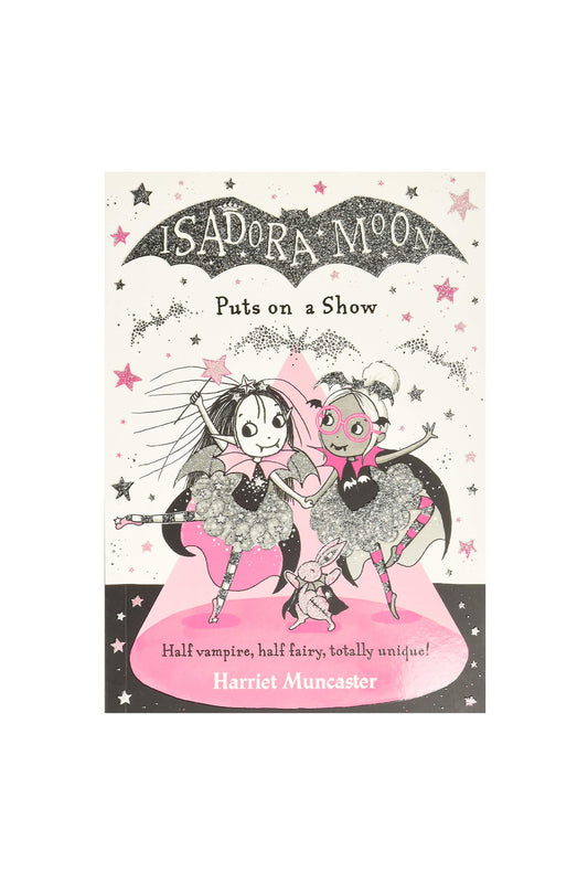 Oxford Childrens Book Isadora Moon Puts On A Show