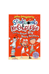 Oxford Childrens Book Stinkbomb And Ketchup-Face And The Great Big Story Nickers
