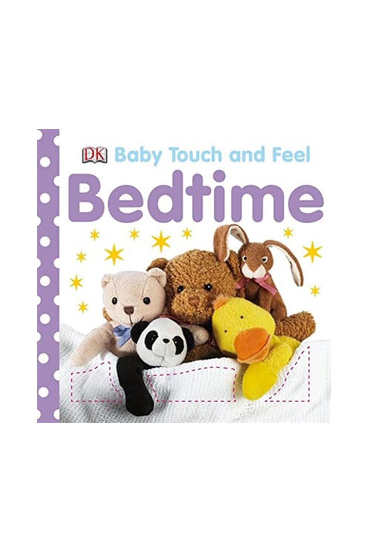 DK Yayıncılık Baby Touch and Feel Bedtime - Welcome Baby
