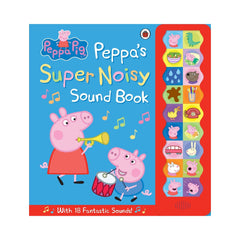Peppa Pig: Peppas Super Noisy Sound Book