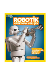 National Geographic Kids Robotik Hakkında Her şey