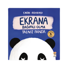 Sincap Kitap Yalnız Panda Ekrana Bağımlı Olma