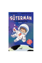 İndi̇go Çocuk Süterman 3. Kitap Yolculuğa Çıkıyoruz