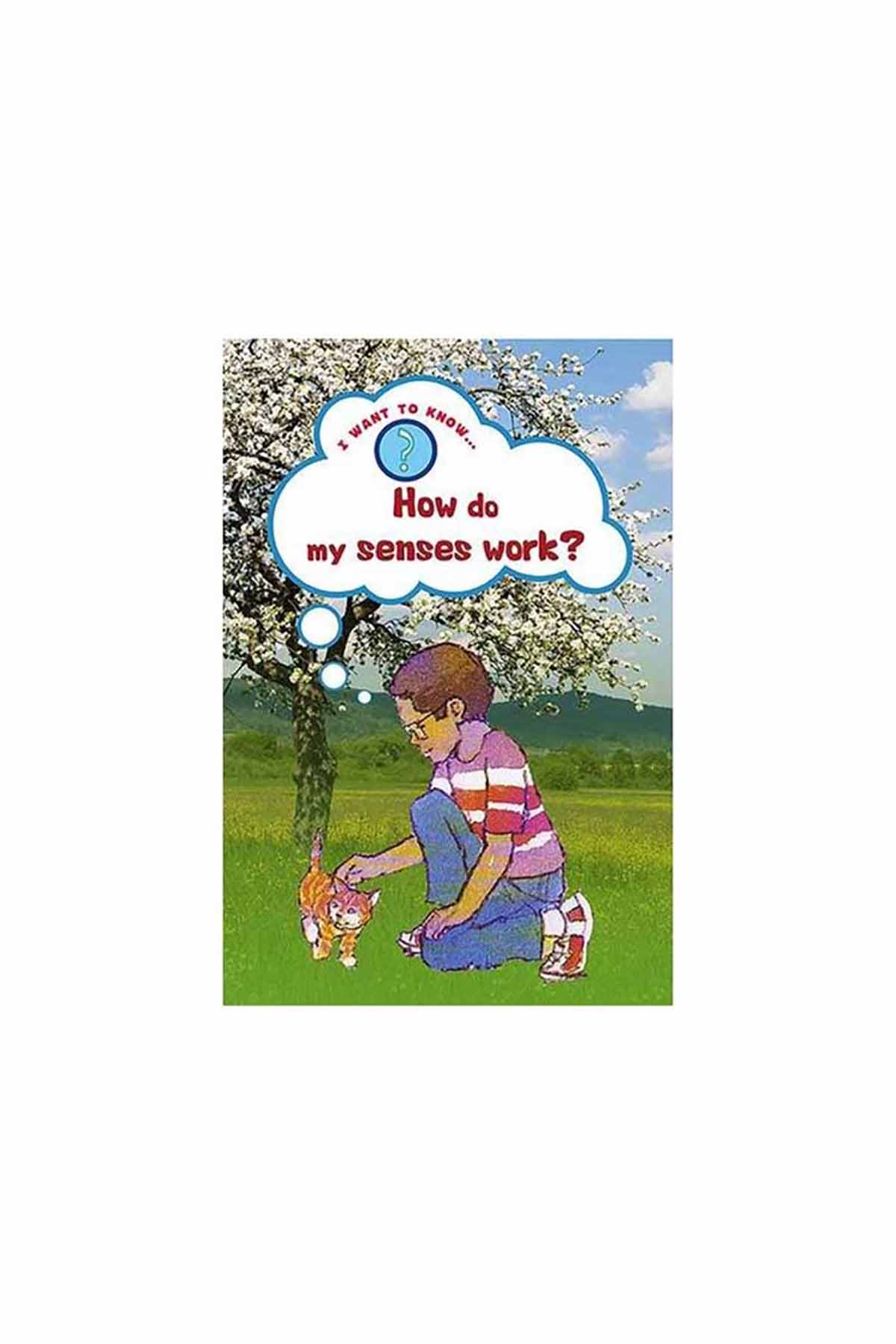 The Usborne I Want To Know How Do My Senses Work - Welcome Baby