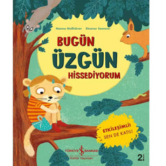 Türkiye İş Bankası Kültür Yayınları Bugün Üzgün Hissediyorum