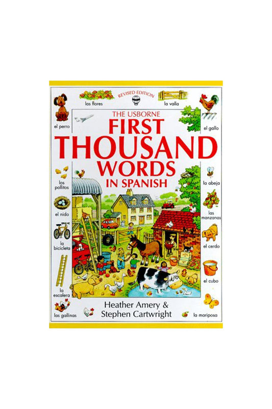 The Usborne First 1000 Words In Spanish