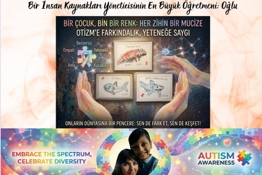 Bir Annenin Yolculuğu: Nöroçeşitliliği Anlamak