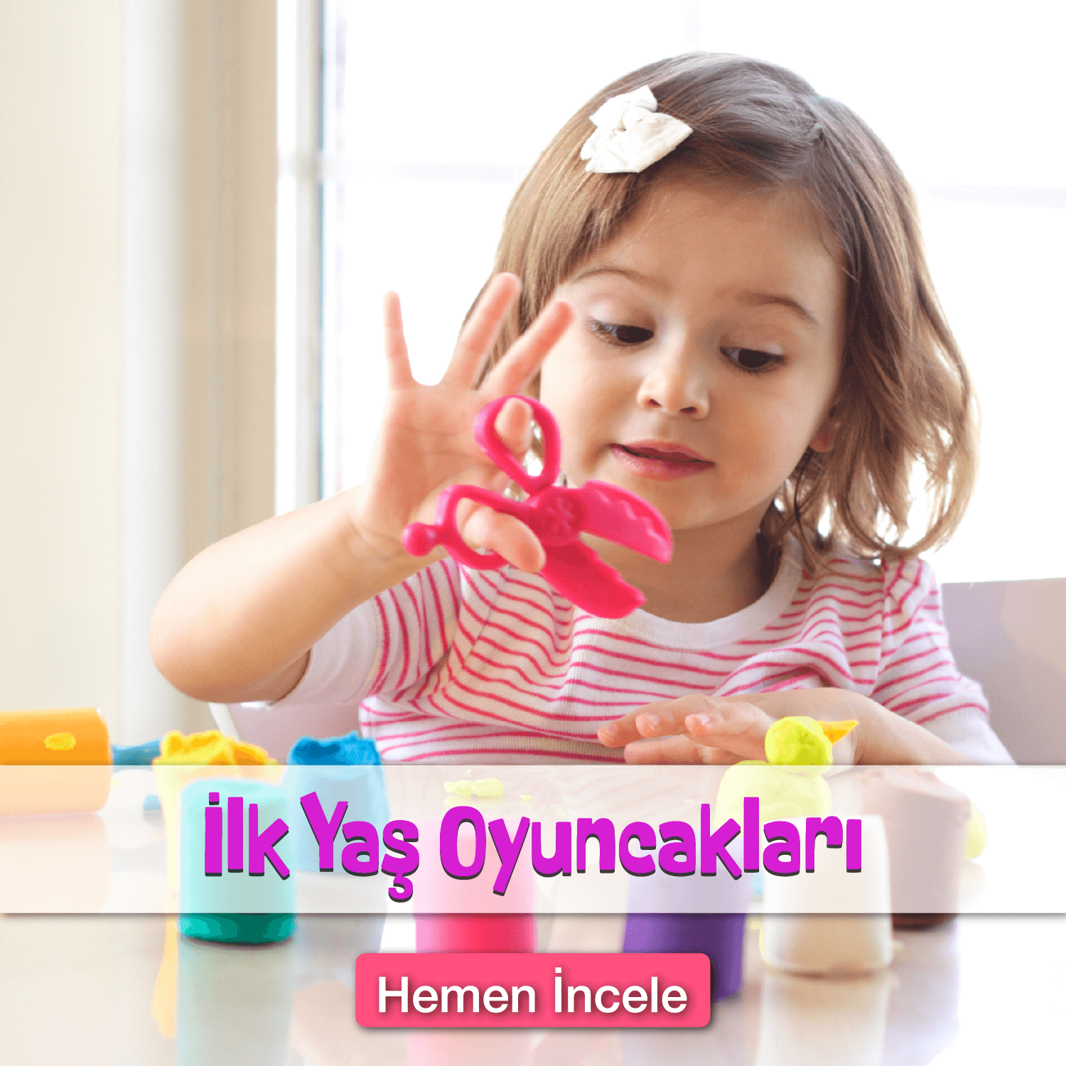 İlk Yaş Oyuncaklar