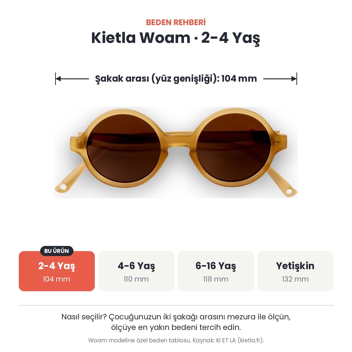 Kietla Woam güneş gözlüğü beden rehberi: 2-4 Yaş, şakak arası yaklaşık 104 mm