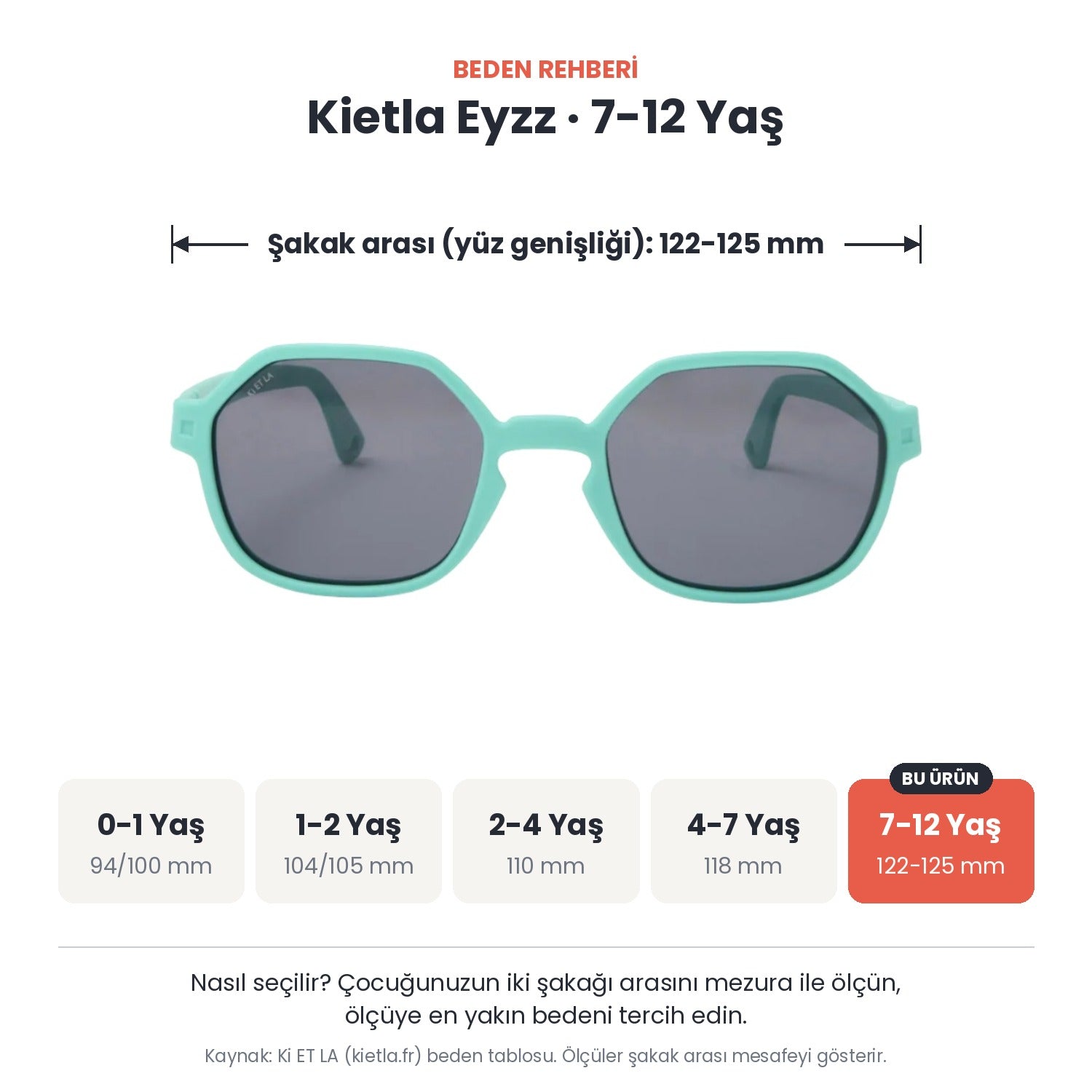 Kietla Eyzz güneş gözlüğü beden rehberi: 7-12 Yaş, şakak arası yaklaşık 122-125 mm