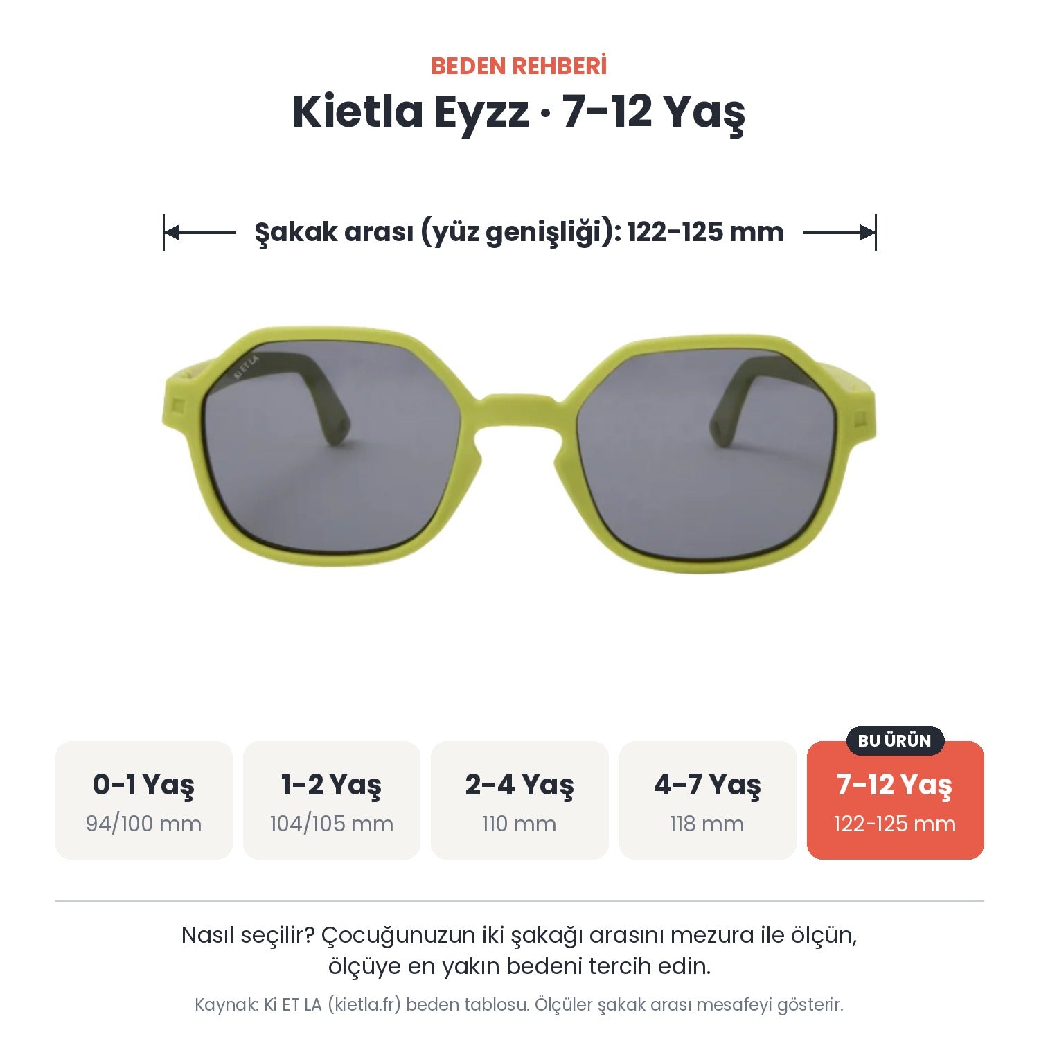 Kietla Eyzz güneş gözlüğü beden rehberi: 7-12 Yaş, şakak arası yaklaşık 122-125 mm
