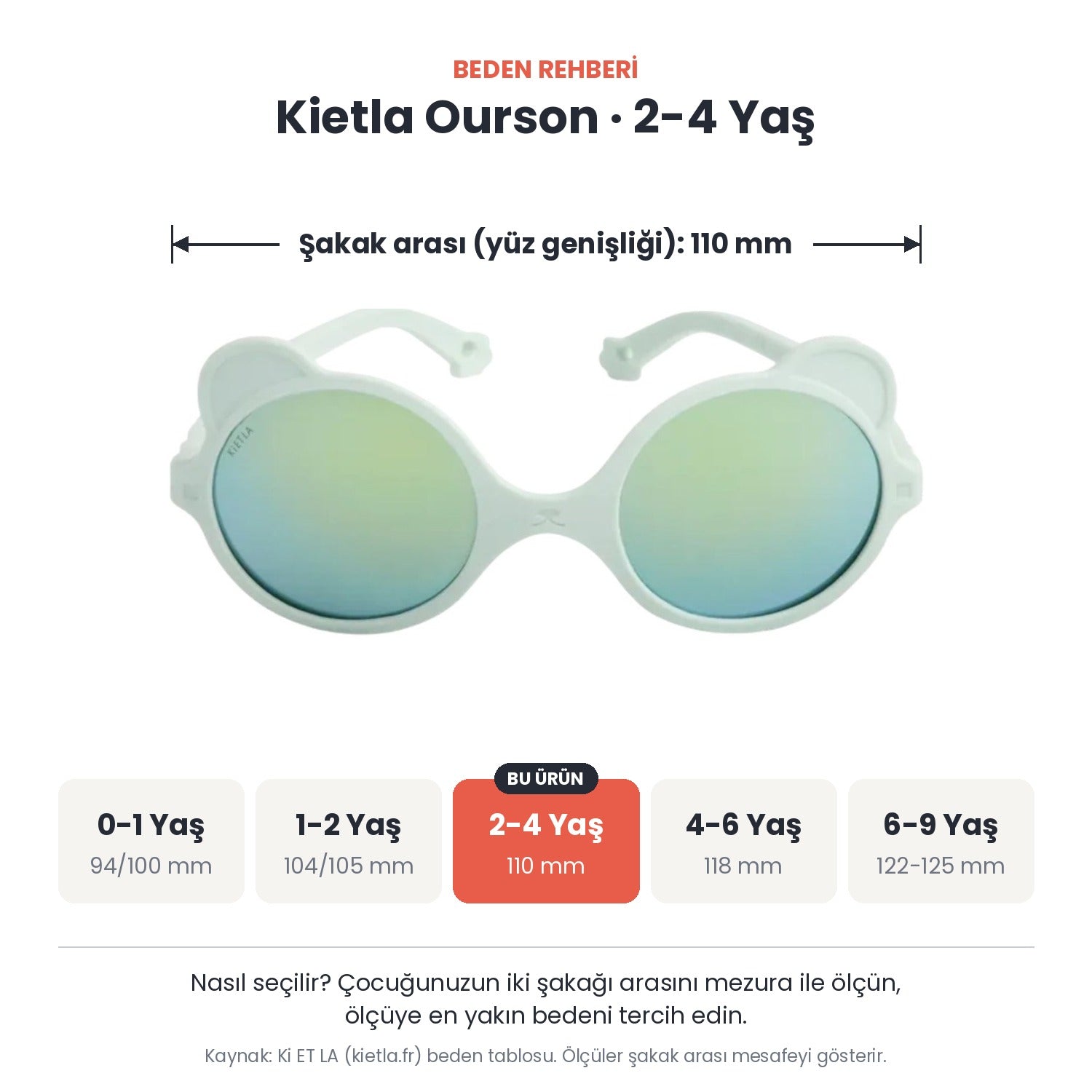 Kietla Ourson güneş gözlüğü beden rehberi: 2-4 Yaş, şakak arası yaklaşık 110 mm