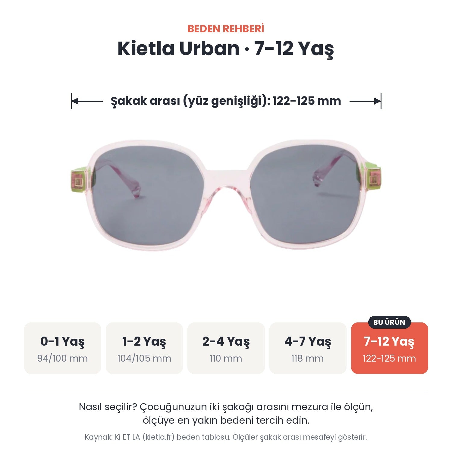 Kietla Urban güneş gözlüğü beden rehberi: 7-12 Yaş, şakak arası yaklaşık 122-125 mm