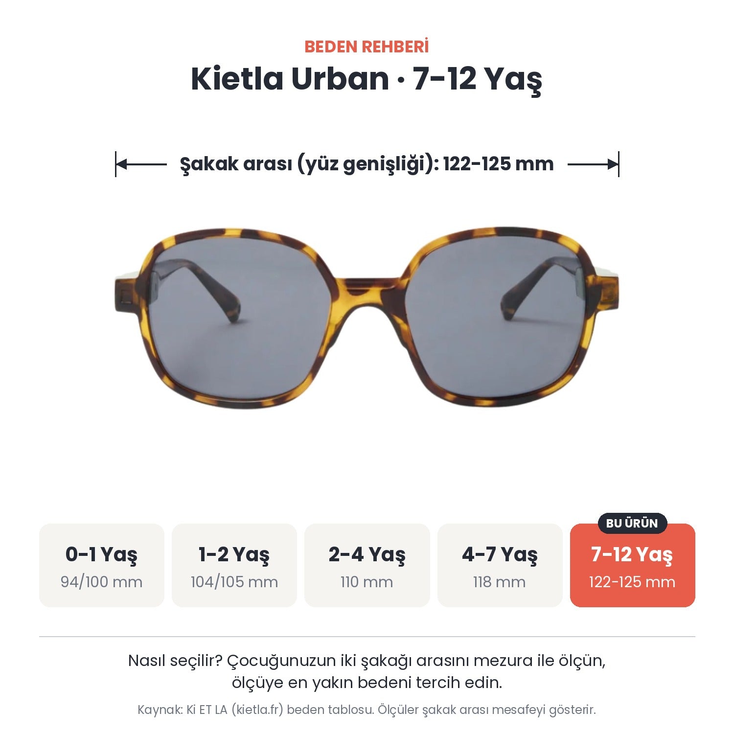 Kietla Urban güneş gözlüğü beden rehberi: 7-12 Yaş, şakak arası yaklaşık 122-125 mm