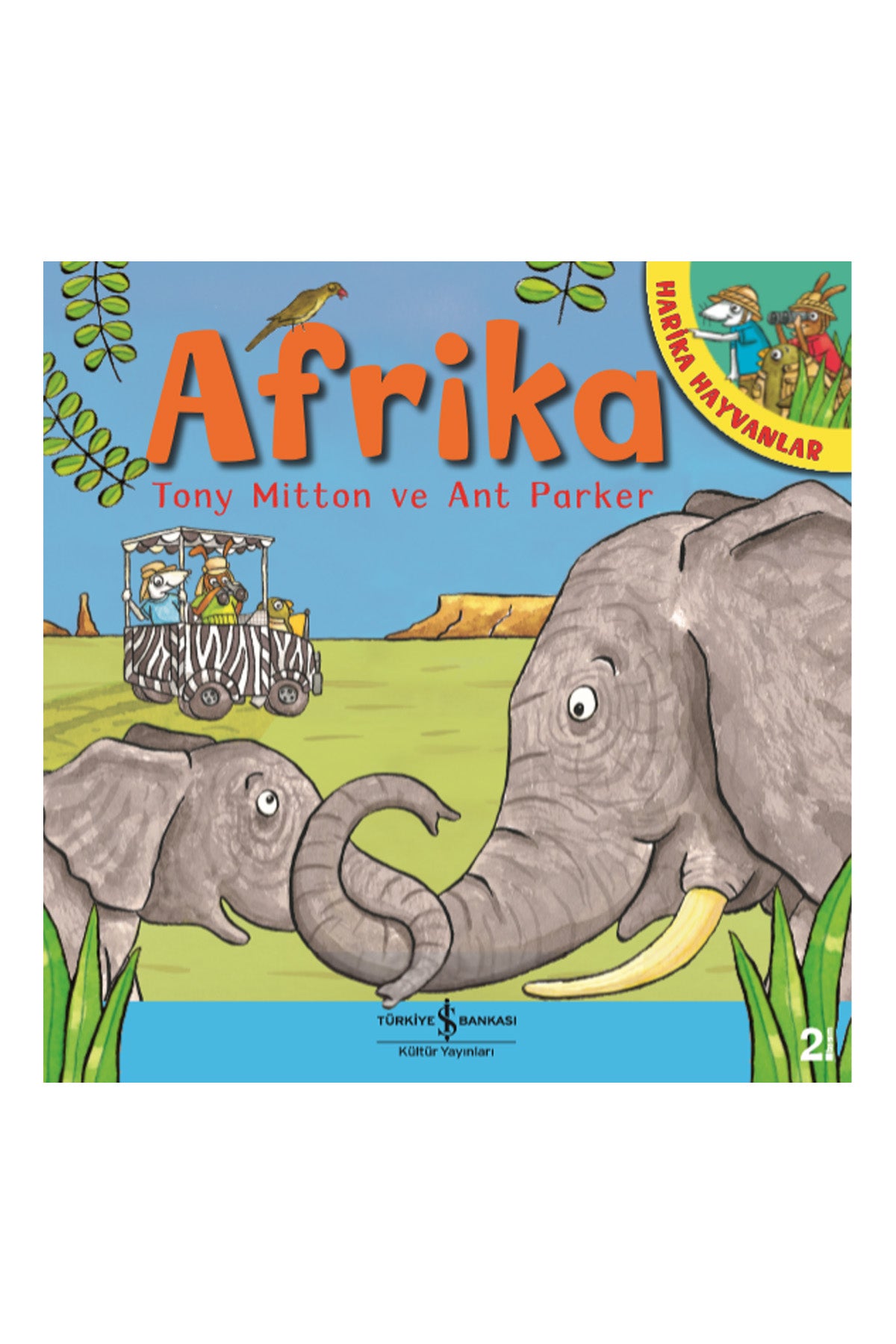 Afrika – Harika Hayvanlar