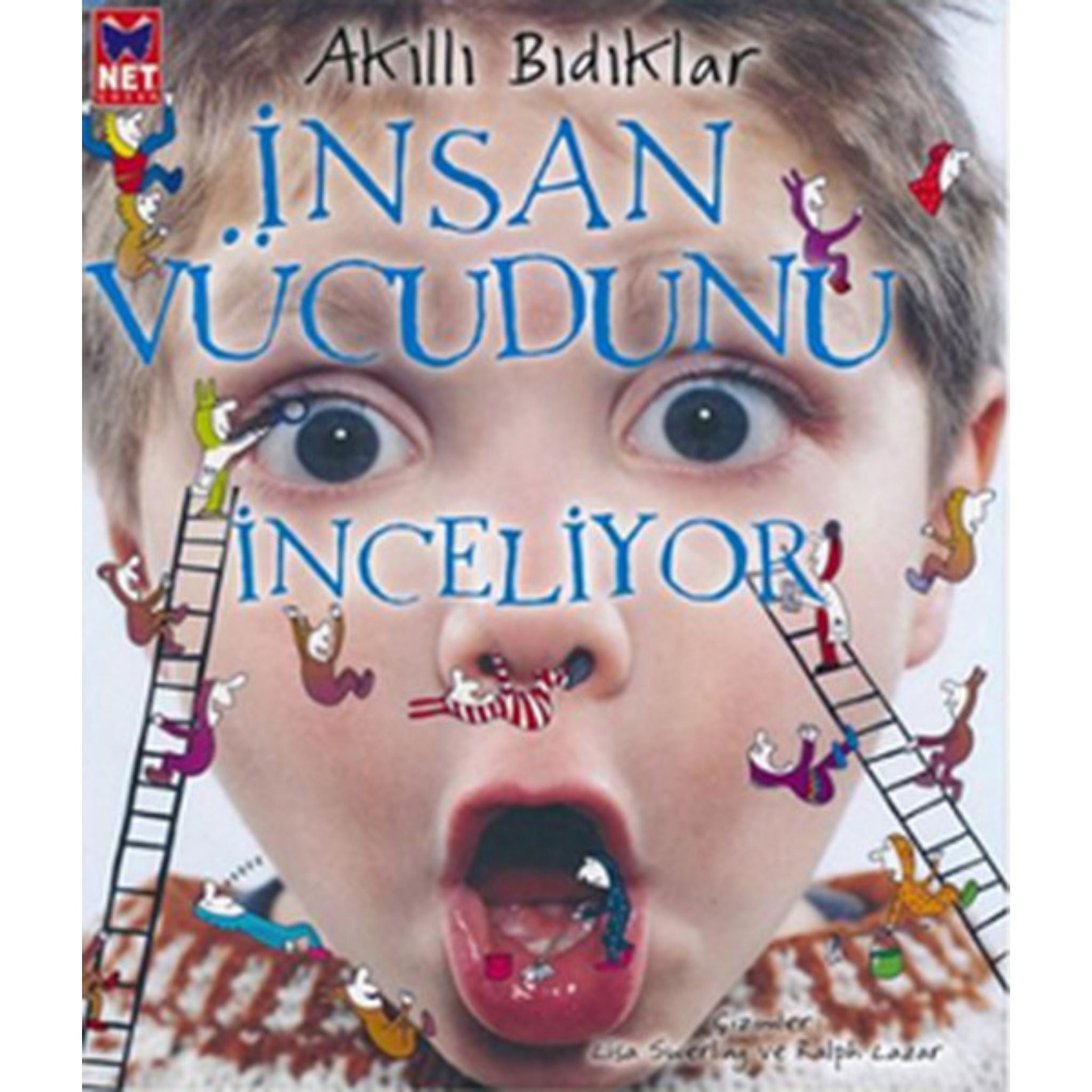 Net Kitap Akıllı Bıdıklar İnsan Vücudunu İnceliyor - Welcome Baby