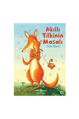Türkiye İş Bankası Kültür Yayınları Akıllı Tilkinin Masalı